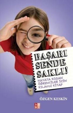 Başarı Sende Saklı !