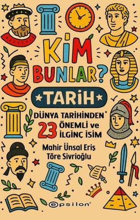 Kim Bunlar? - Tarih