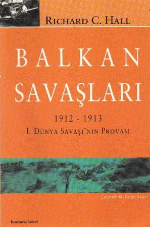 Balkan Savaşları 1912 1913