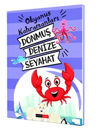 Donmuş Denize Seyahat