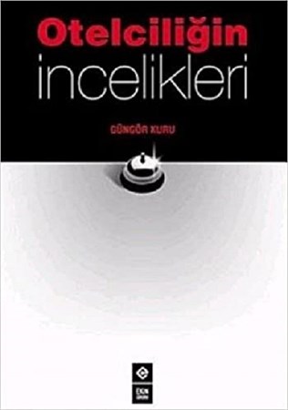 Otelciliğin İncelikleri