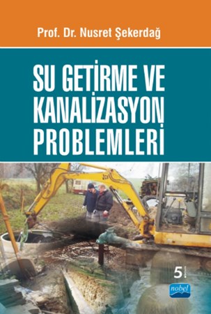 Su Getirme Ve Kanalizasyon Problemleri