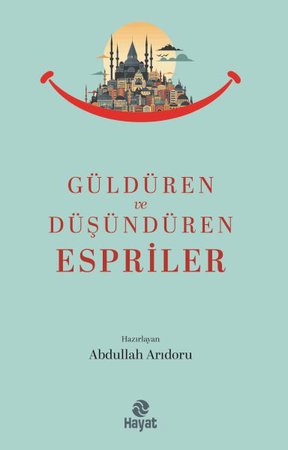 Güldüren ve Düşündüren Espriler