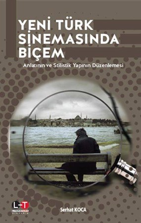 Yeni Türk Sinemasında Biçem