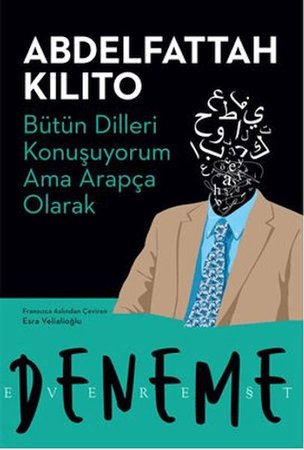 Bütün Dilleri Konuşuyorum Ama Arapça Olarak