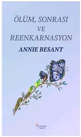 Ölüm Sonrası ve Reenkarnasyon