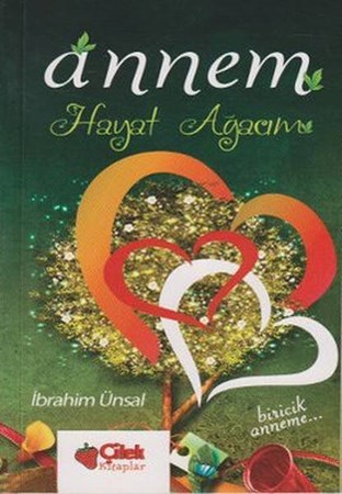 Annem Hayat Ağacım