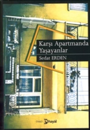 Karşı Apartmanda Yaşayanlar