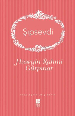 Şıpsevdi (Sadeleştirilmiş Metin)