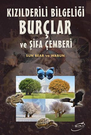 Kızılderili Bilgeliği Burçlar Ve Şifa Çemberi
