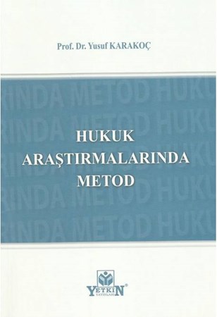 Hukuk Araştırmalarında Metod