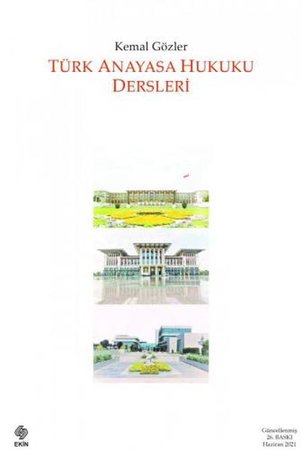 Türk Anayasa Hukuku Dersleri