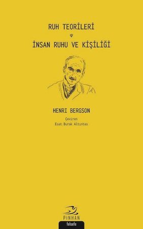Ruh Teorileri - İnsan Ruhu ve Kişiliği
