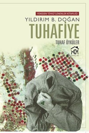 Tuhafiye Tuhaf Öyküler