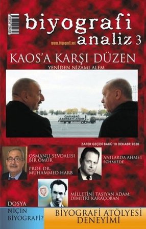 Biyografi Analiz 3 - Kaos'a Karşı Düzen