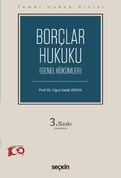 Temel Hukuk Dizisi Borçlar Hukuku (Genel Hükümler) (THD)- 3. Baskı