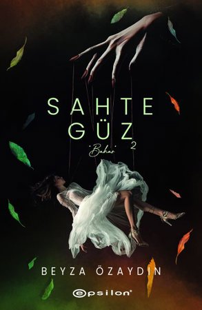 Sahte Güz 2