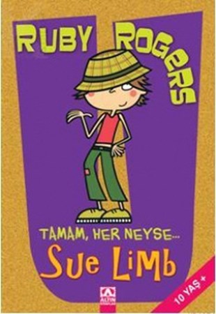 Ruby Rogers Tamam, Her Neyse...