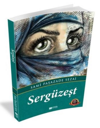 Sergüzeşt / 100 Temel Eser - Ortaöğretim