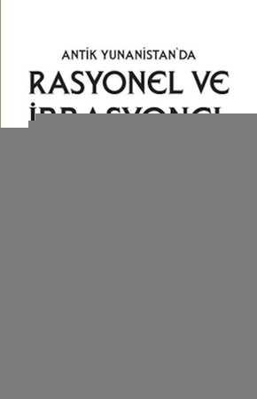 Antik Yunanistan'da Rasyonel ve İrrasyonel