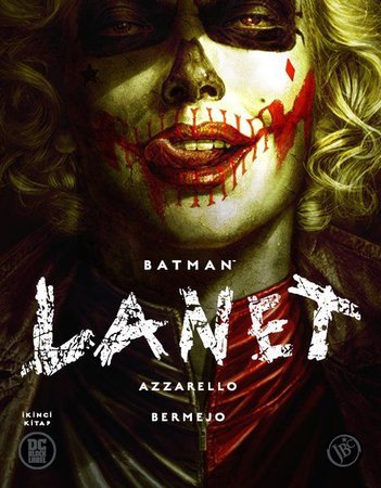 Batman: Lanet  - İkinci Kitap