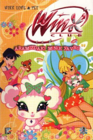 Winx Club - Aramızdaki Minik Yavru