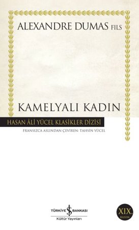 Kamelyalı Kadın - Hasan Ali Yücel Klasikleri