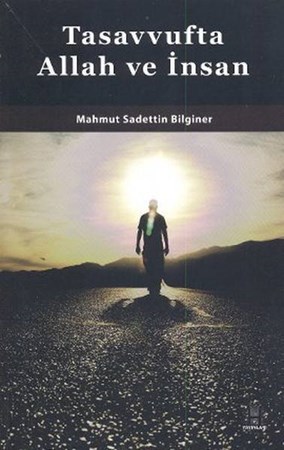 Tasavvufta Allah Ve İnsan