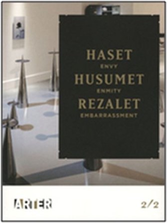 Haset, Husumet, Rezalet 2 2 Envy, Enmity, Embarrasment 2 2