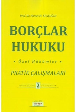 Borçlar Hukuku Özel Hükümler Pratik Çalışmaları