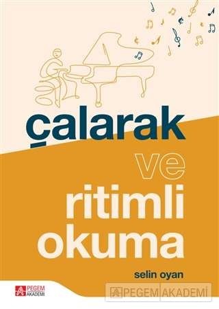 Çalarak Ve Ritimli Okuma