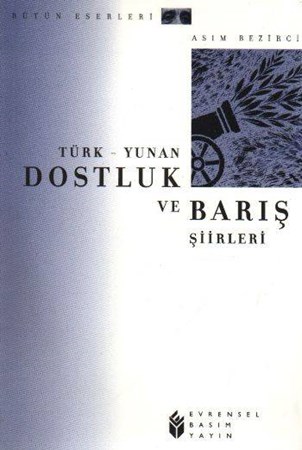 Türk Yunan Dostluk Ve Barış Şiirleri