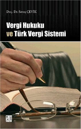 Vergi Hukuku Ve Türk Vergi Sistemi