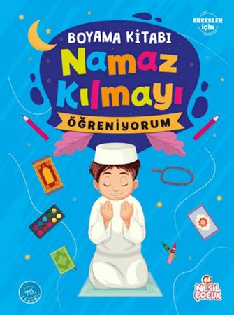 Namaz Kılmayı Öğreniyorum Erkek - Boyama