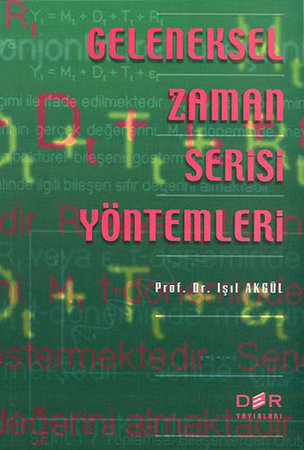 Geleneksel Zaman Serisi Yöntemleri