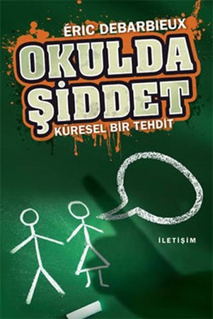 Okulda Şiddet Küresel Bir Tehdit