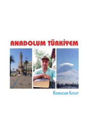Anadolum Türkiyem