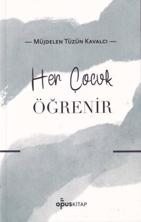 Her Çocuk Öğrenir