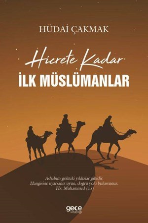 Hicrete Kadar İlk Müsümanlar