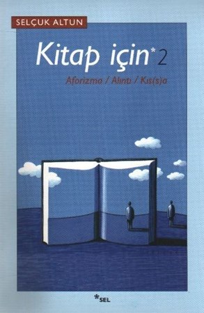 Kitap İçin 2 Aforizma Alıntı Kıs S A