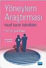 Yöneylem Araştırması Nicel Karar Teknikleri-