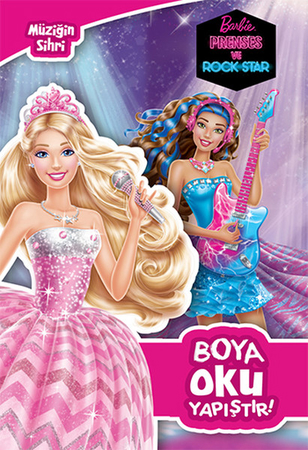 Barbie Prenses ve Rock Star - Müziğin Sihri Boya Oku Yapıştır