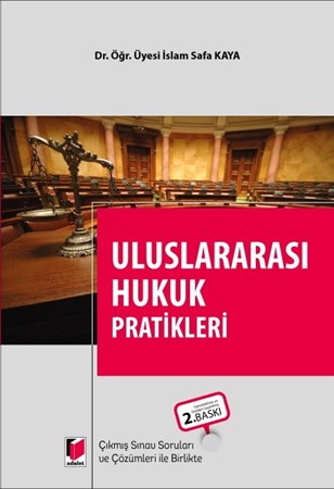 Uluslararası Hukuk Pratikleri Çıkmış Sınav Soruları Ile Birlikte