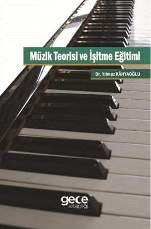 Müzik Teoirisi Ve İşitme Eğitimi