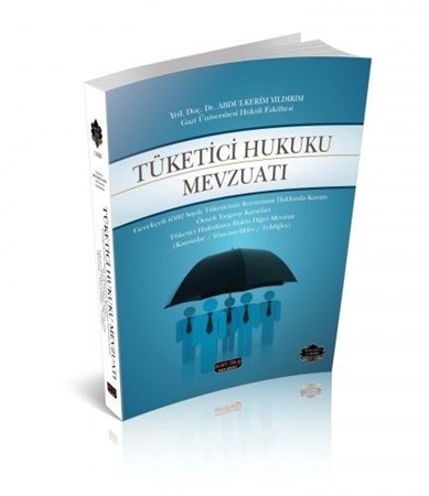 Tüketici Hukuku Mevzuatı