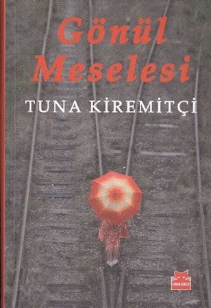 Gönül Meselesi Ciltli