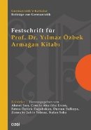 Prof. Dr. Yılmaz Özbek Armağan Kitabı