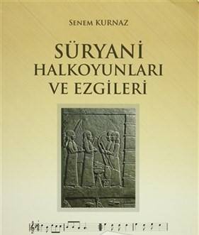 Süryani Halkoyunları Ve Ezgileri