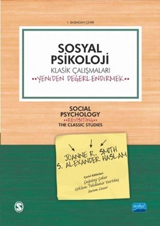 Sosyal Psikoloji - Klasik Çalışmaları Yeniden Değerlendirmek - Social Psychology-Revisiting The Classic Studies