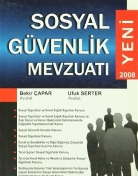 Yeni Sosyal Güvenlik Mevzuatı